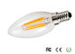 自然な白 4000K の蝋燭のオールド スタイルのフィラメントの電球 E12S PFC&gt;0.85